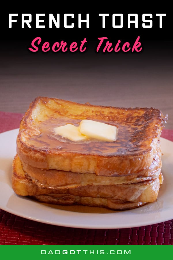 How to Make French Toast Dad's Secret Trick Revealed! Dad Got This