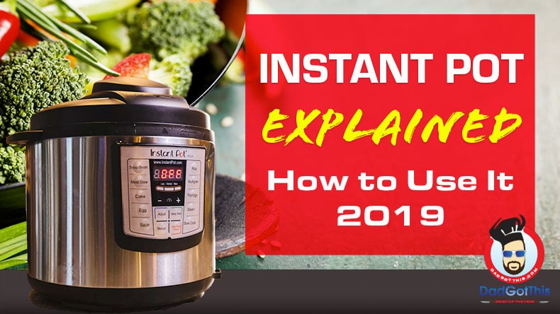 Instant pot with instant pot explained text