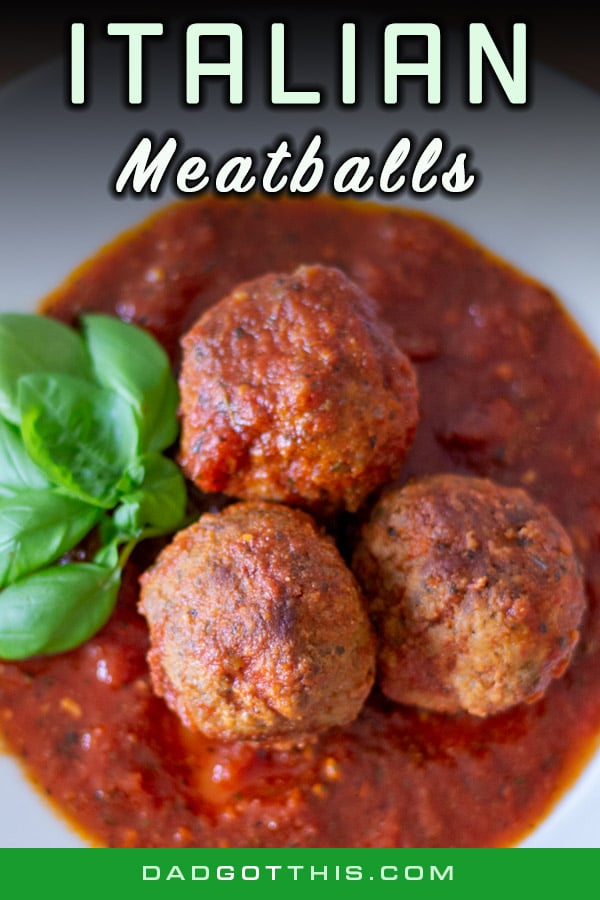 Recipe for Italian Meatballs - No pre-made meatballs! - Dad Got This